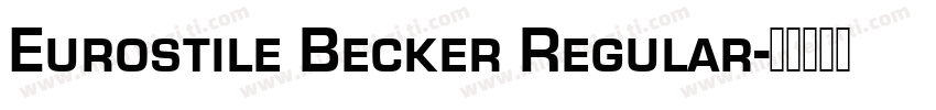 Eurostile Becker Regular字体转换